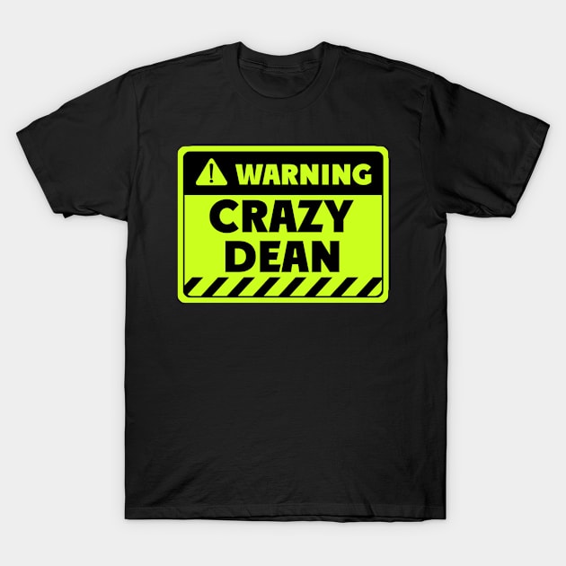 crazy dean T-Shirt by EriEri